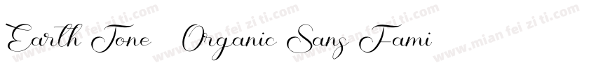 Earth Tone   Organic Sans Family字体转换